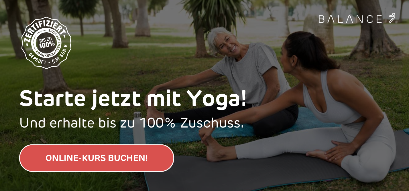 Starte jetzt mit Yoga als Hinweis auf das Online-Präventionskurs Angebot von BALANCE 7 zur Durchführung von Faszien Yoga